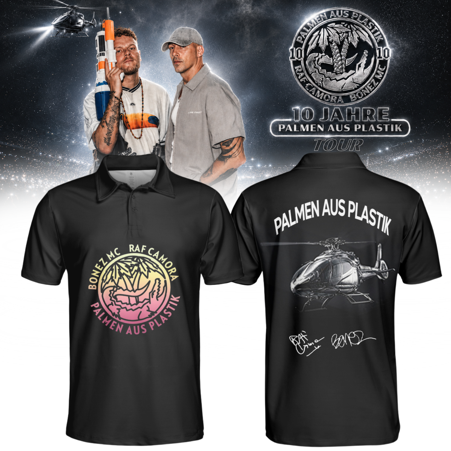 _.RAF Camora & Bonez MC "10 Jahre Palmen aus Plastik Tour" . Limited Edition Signature Polo