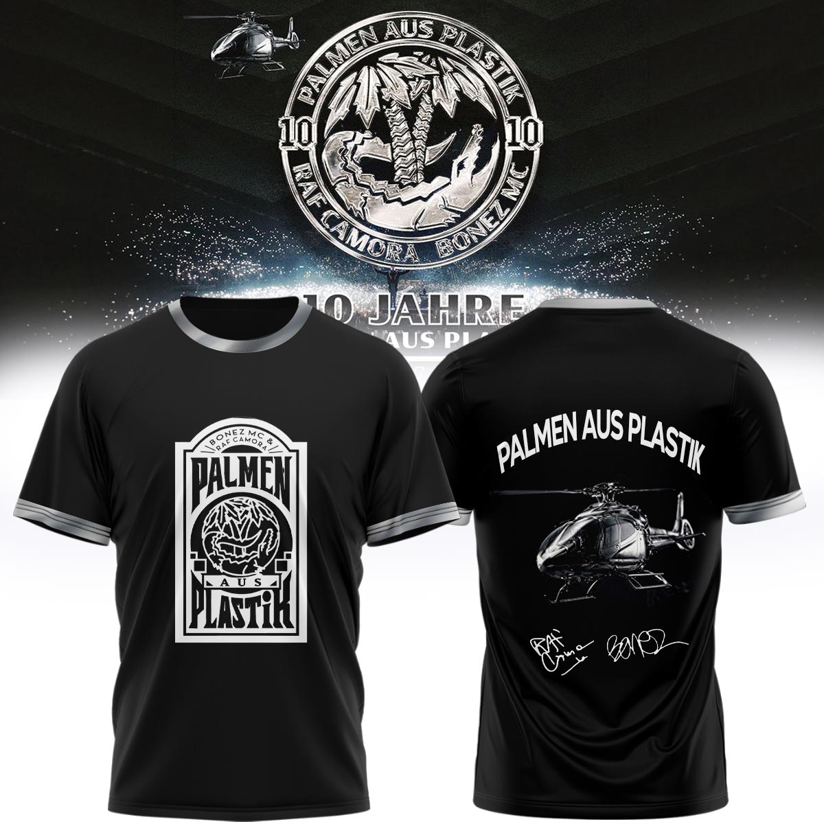 _,RAF Camora & Bonez MC "10 Jahre Palmen aus Plastik Tour" . Limited Edition Signature T shirt