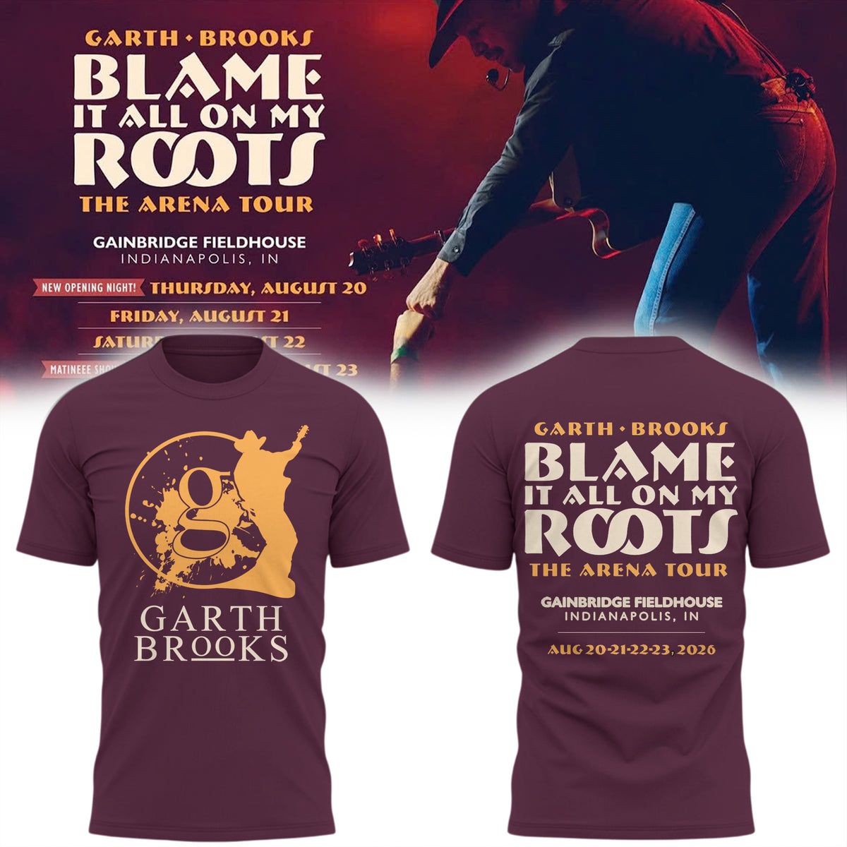 Limited Edition "Blame It All On My Roots - The Arena Tour" At Gainbridge Fieldhouse, Indianapolis, IN T-Shirts HP26081901T24