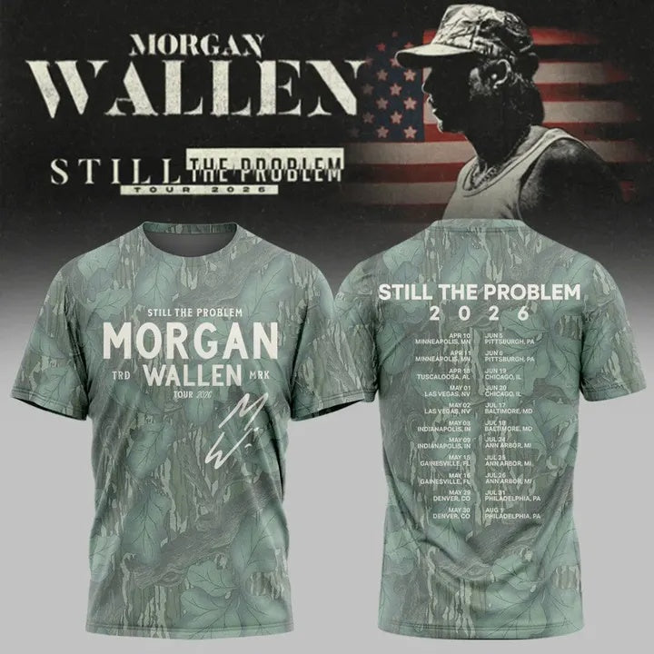 Morgan Wallen Still The Problem Tour 2026 T-Shirt v4