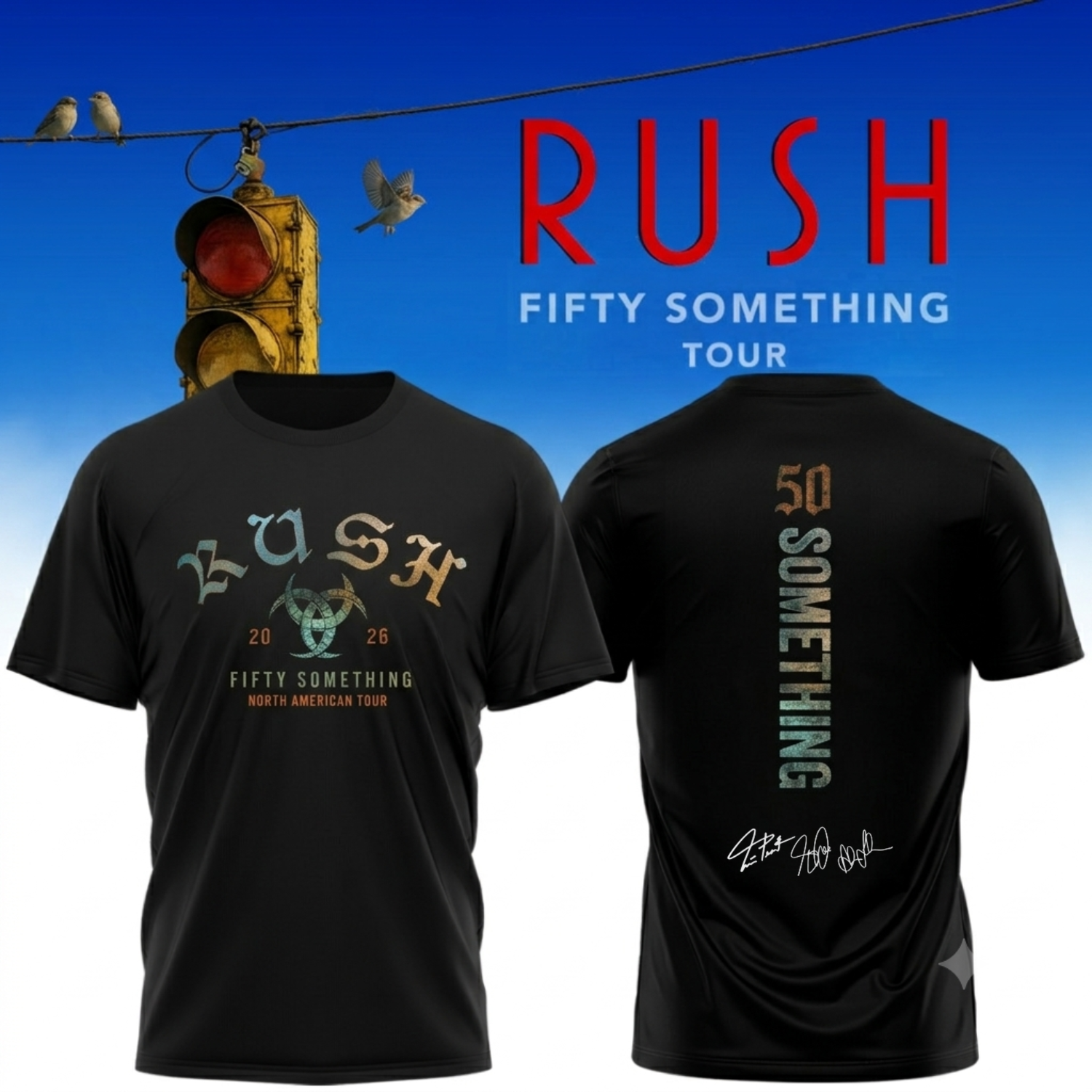 ..RUSH "Fifty Something Tour" 2026 Signed – Shirt