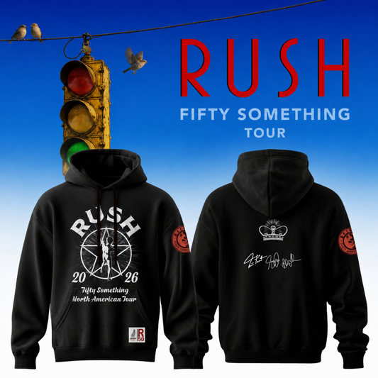,,.RUSH "Fifty Something Tour" 2026 Signed – Hoodie
