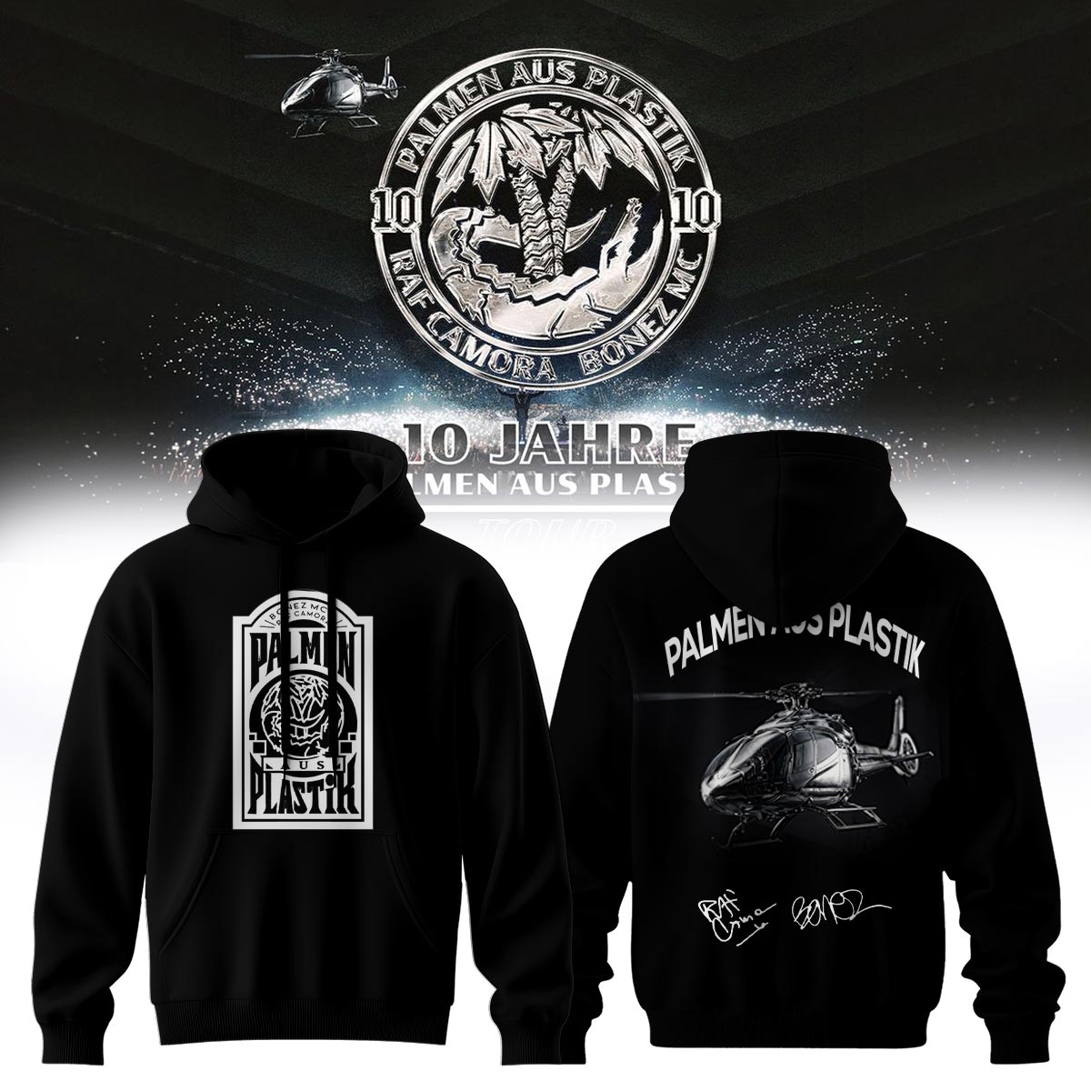 _,RAF Camora &amp; Bonez MC "10 Jahre Palmen aus Plastik Tour" . Limited Edition Signature Hoodie