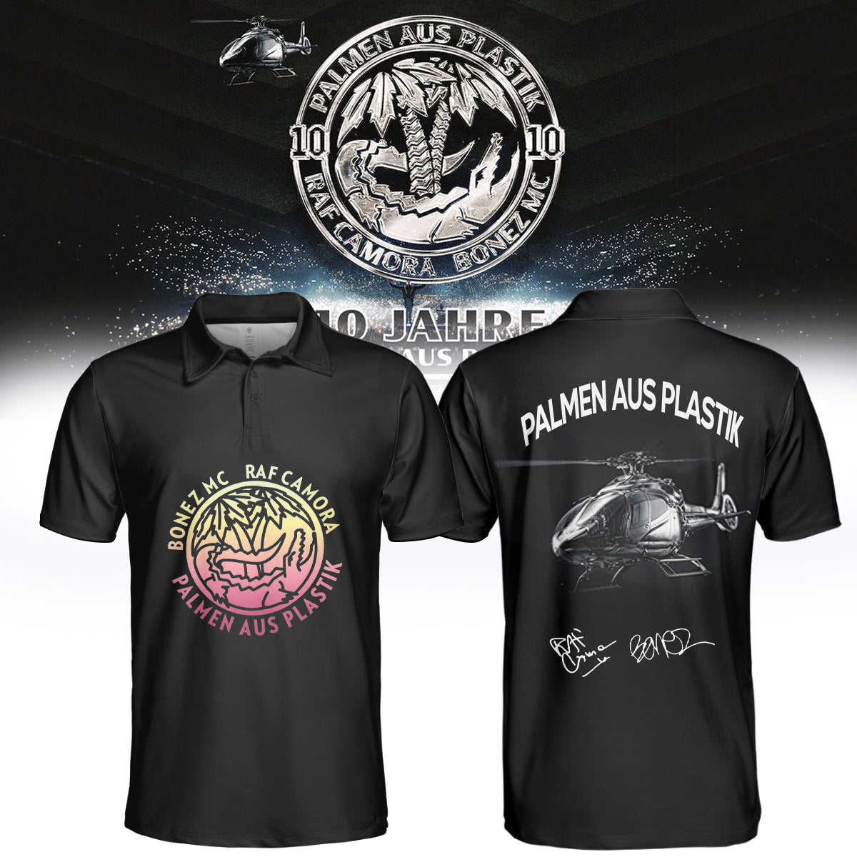 _.RAF Camora &amp; Bonez MC "10 Jahre Palmen aus Plastik Tour" . Limited Edition Signature Polo
