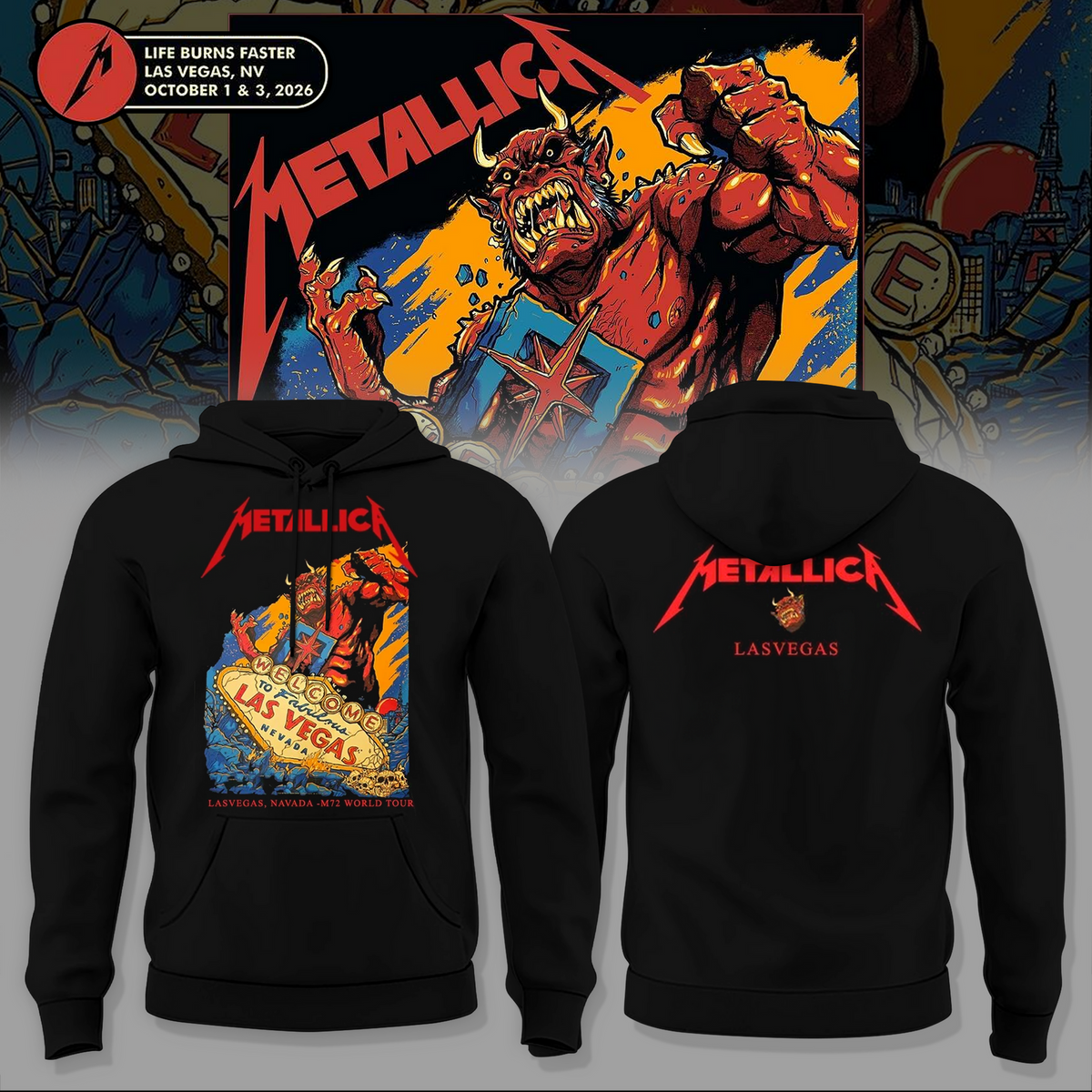 Life Burns Faster, Las Vegas - M72 World Tour Hoodie 1