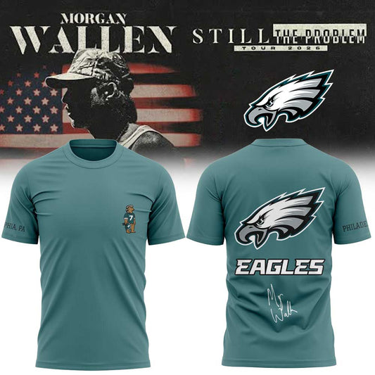.                             Morgan Wallen Still The Problem Tour 2026 x Philadelphia Eagles Limited Edition Shirt V3