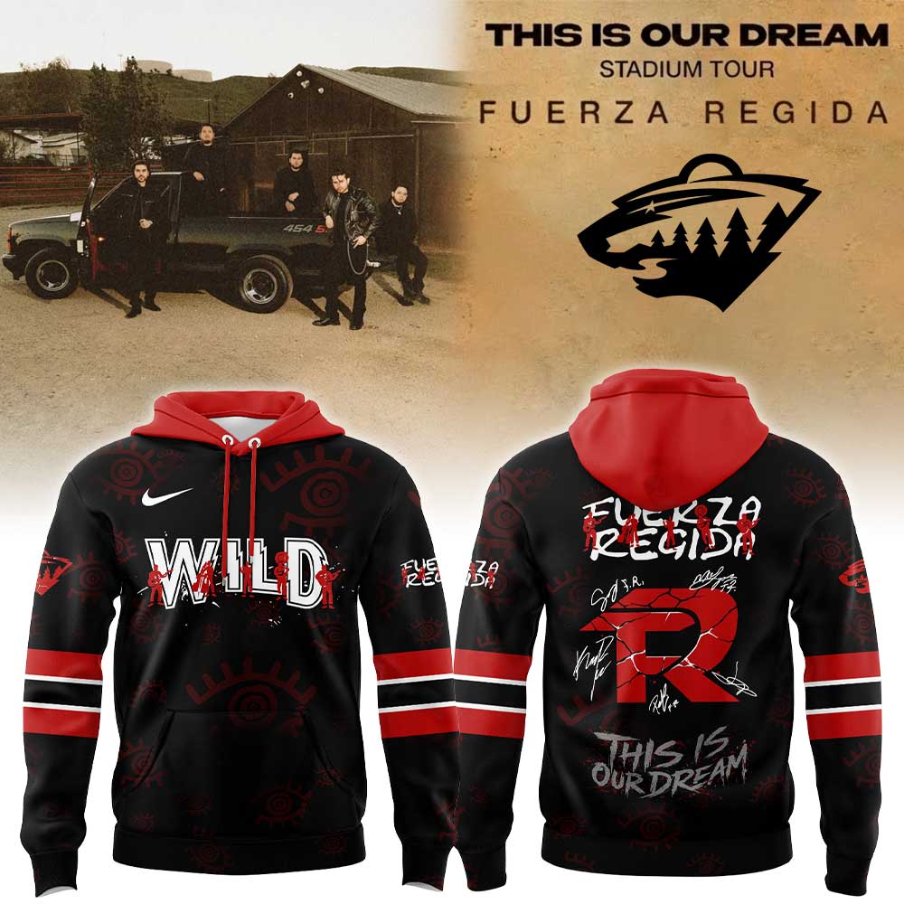 .                                M Wild Fuerza Regida "This is our Dream" Stadium Tour 2026 Hoodie