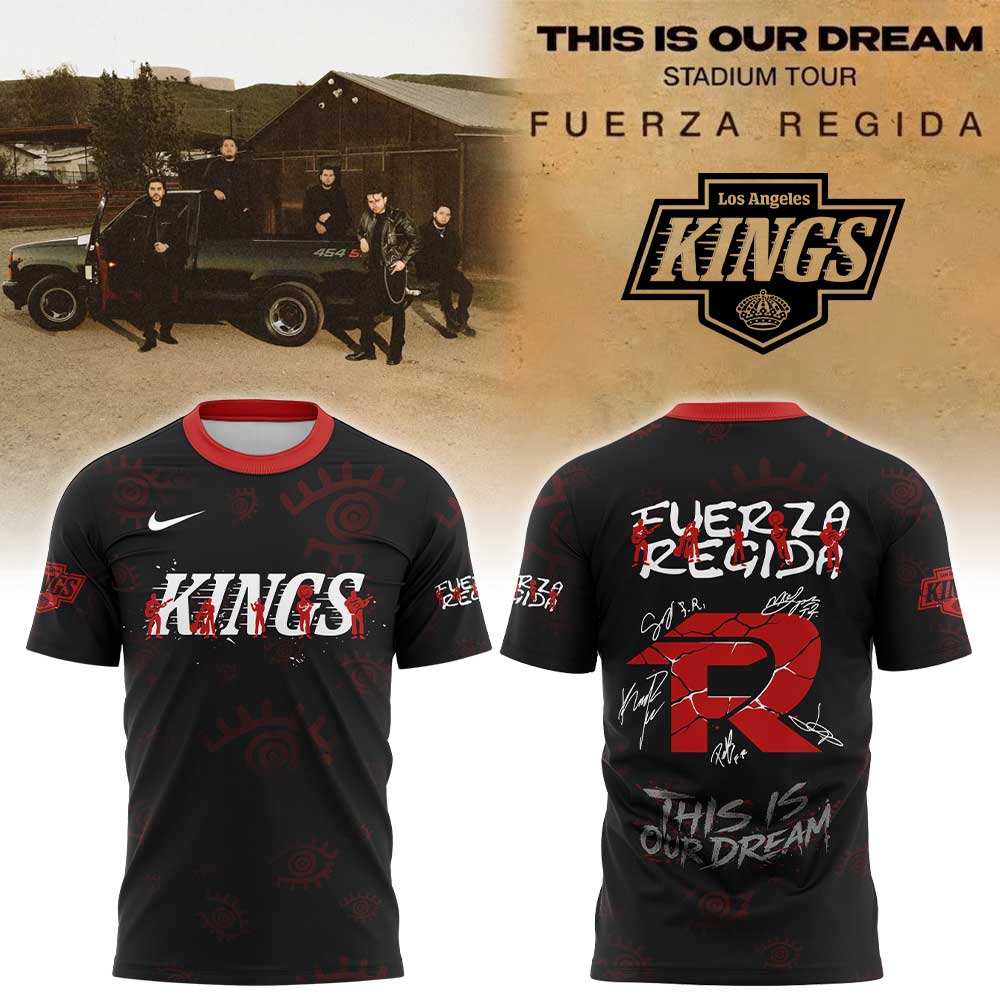 .              L.A Kings Fuerza Regida "This is our Dream" Stadium Tour 2026 Shirt