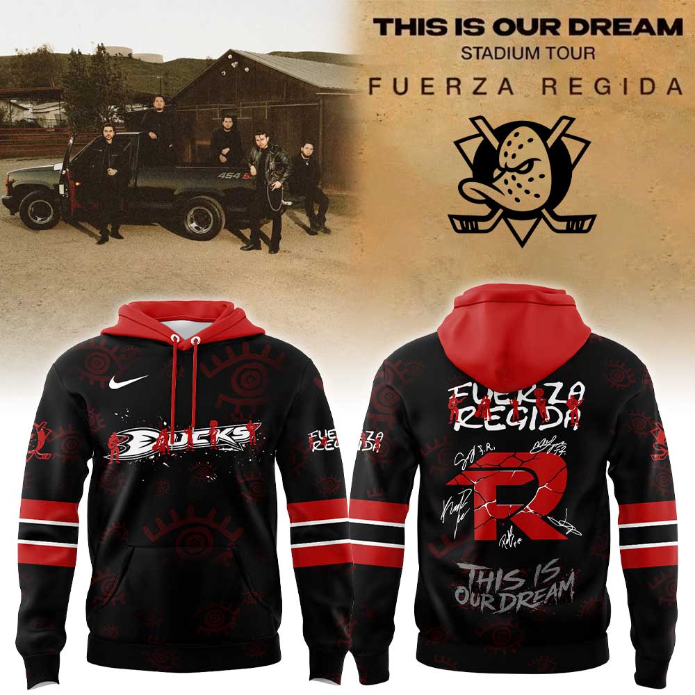 .                             A Ducks Fuerza Regida "This is our Dream" Stadium Tour 2026 Hoodie