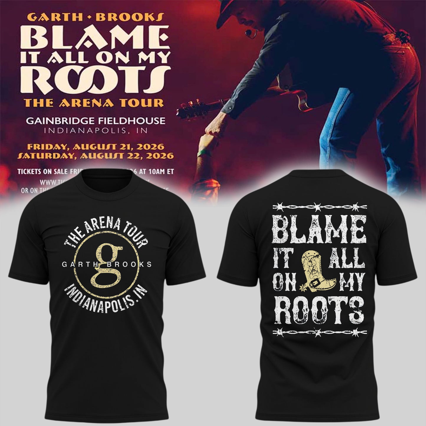 Limited Edition "Blame It All On My Roots - The Arena Tour" T-Shirts HP26081901T18
