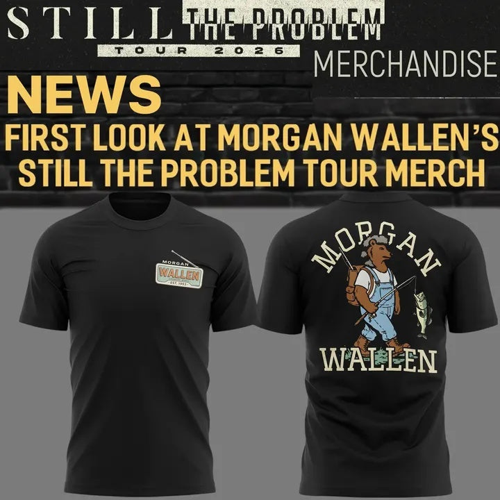 Morgan Wallen Still The Problem Tour 2026 T-Shirt v5