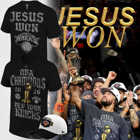 New York Knicks JESUS WON - NBA Champions 2026 T-Shirt