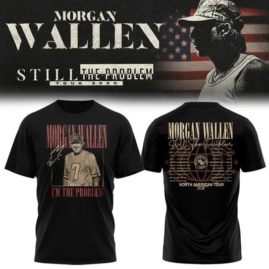 Morgan Wallen Still The Problem Tour 2026 T-Shirt v7
