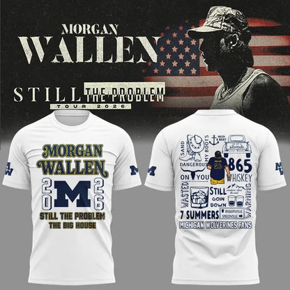 ..Morgan Wallen x Michigan Football Still The Problem Tour 2026 Limited Shirt v7