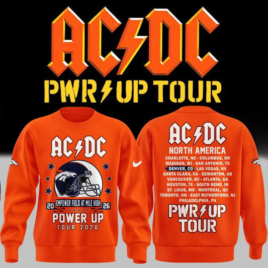 16. Limited Edition AC/DC x Denver Broncos - Power Up Tour 2026 Sweatshirt
